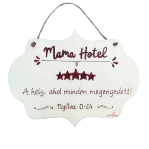 Mamahotel pirogravírozott kép