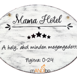 Mama hotel - transzfertechnikával készült kép
