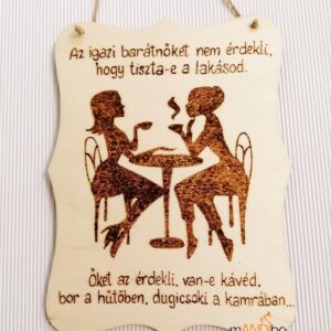 Barátnőknek szóló pirogravírozott kép