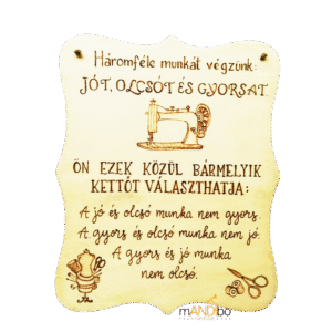 Humoros feliratú pirogravírozott kép varrodába