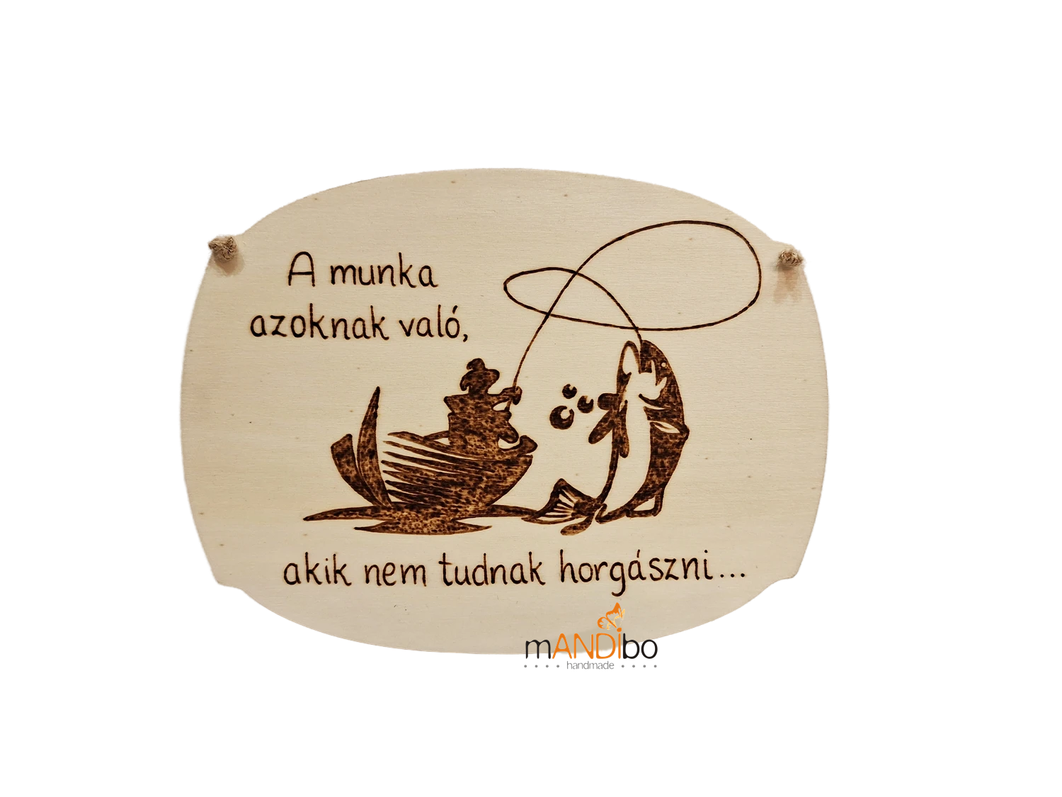 A-munka-azoknak-valo-akik-nem-tudnak-horgaszni