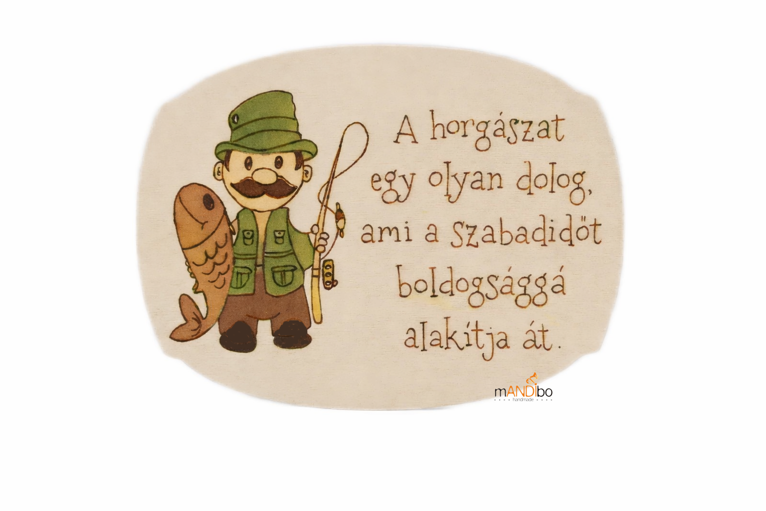 A horgászat boldogság - pirogravírozott kép | mANDIbo handmade