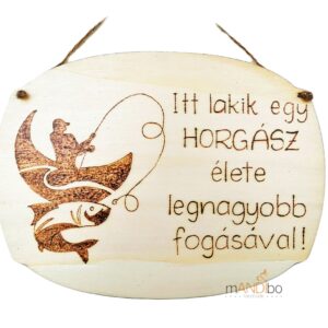 Itt lakik egy Horgász élete legnagyobb fogásával