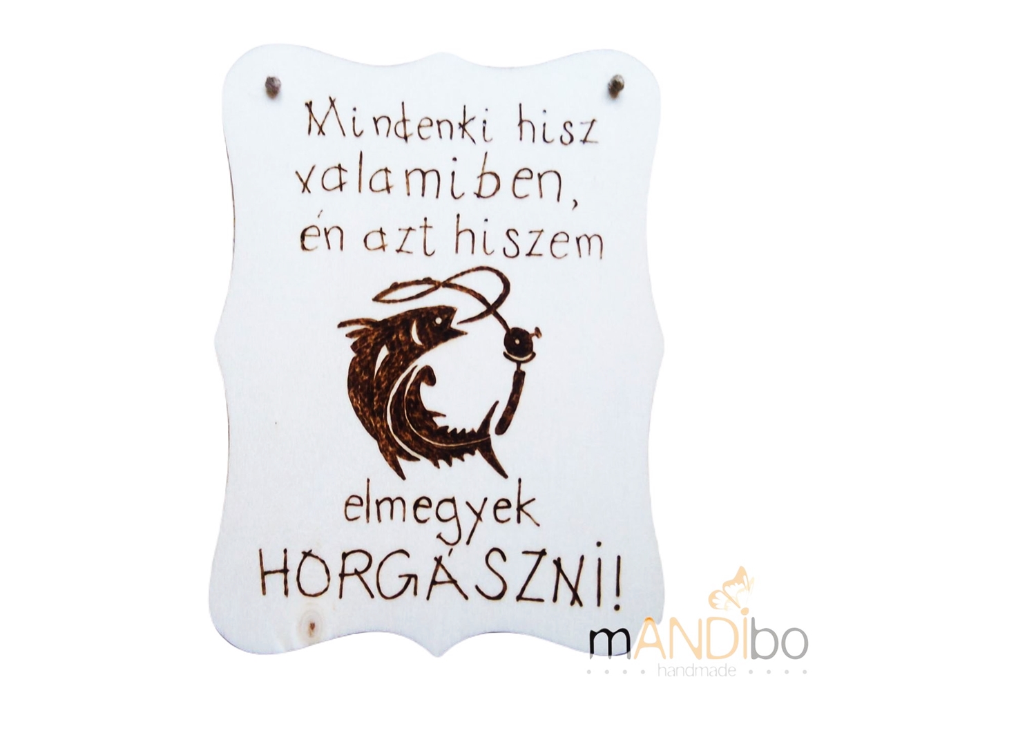 A horgászhit - pirogravírozott kép | mANDIbo handmade